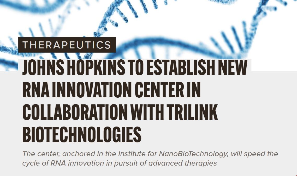 jhu與TriLink合作新建RNA創(chuàng)新中心.png jhu與TriLink合作新建RNA創(chuàng)新中心.png